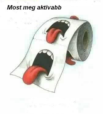 Meg aktivabb..