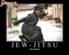 Jew-jitsu