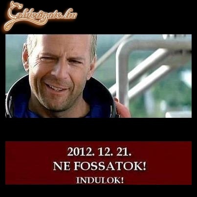 2012.12.21 Ne fossatok !!!