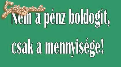 Pénz!