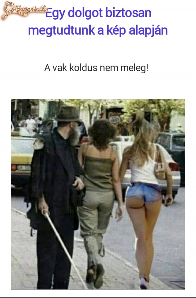 A vak koldus nem meleg