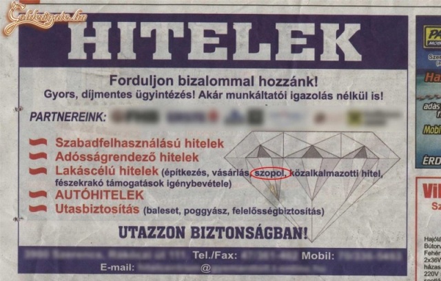 Elírás, de talán felnyitja pár ember szemét a hitelekről. :)