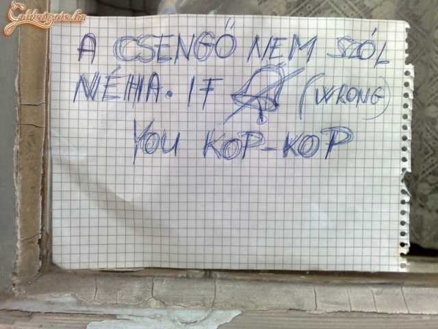 Ha a csengő nem szól...