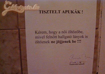 Szegény apukáknál épp az ellenkező hatást érik el ezzel... :)