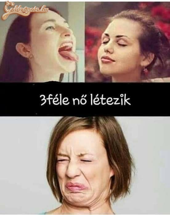 3 féle nő létezik