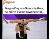 És igaz!!!!