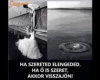 Egy próbát megér!