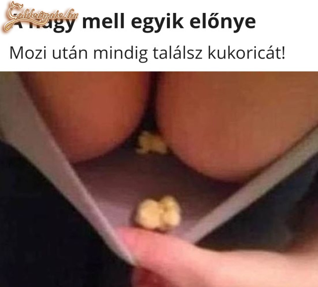 Nagy mell és popcorn