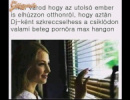 Alig várja