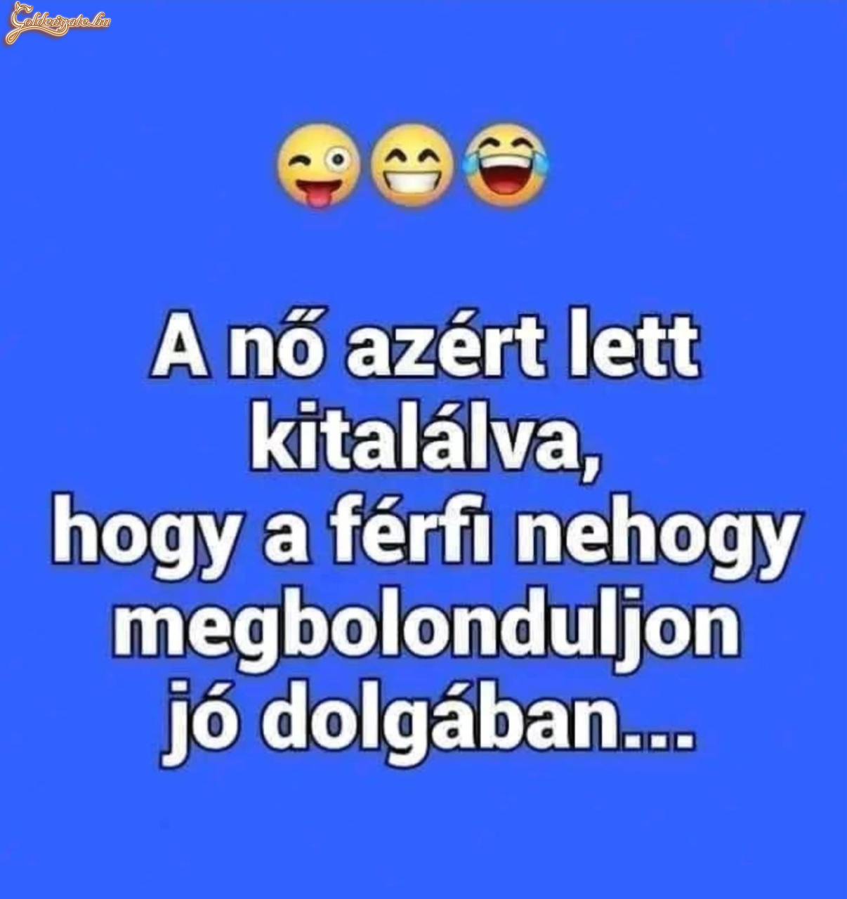 A nő azért...