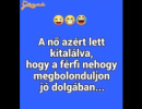 A nő azért...
