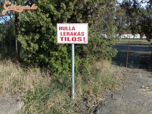 Hulla lerakás tilos