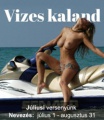 Verseny - Vizes kaland! Verseny - Vizes kaland!